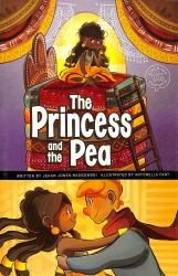 The Princess and the Pea : A Discover Graphics Fairy Tale
