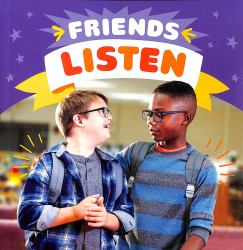 Friends Listen