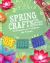 Spring Crafts from Different Cultures : 12 Projects to Celebrate the Season