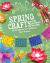 Spring Crafts from Different Cultures : 12 Projects to Celebrate the Season