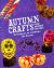 Autumn Crafts from Different Cultures : 12 Projects to Celebrate the Season
