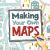Making Your Own Maps