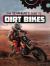 The Gearhead's Guide to Dirt Bikes