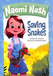 Naomi Nash Saving Snakes
