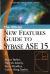 The Official New Features Guide to Sybase ASE 15