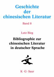 Bibliographie Zur Chinesischen Literatur in Deutscher Sprache Vol. 8