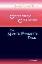 Geoffrey Chaucer: the Nun's Priest's Tale