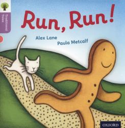 Oxford Reading Tree Traditional Tales: Level 1+ Run, Run!