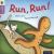 Oxford Reading Tree Traditional Tales: Level 1+ Run, Run!