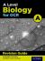 A Level Biology for OCR A : Revision Guide