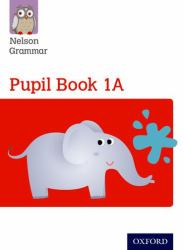 Nelson Grammar - Pupil Book