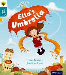 Oxford Reading Tree Story Sparks: Oxford Level 9 Ella's Umbrella