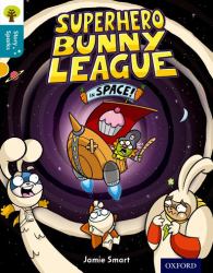 Superhero Bunny League in Space!, Level 9