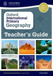 Oxford International Primary Geography : Teacher's Guide