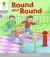 Round and Round Round and Round