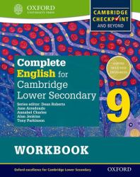 Complete English for Cambridge Secondary 1 Student Workbook 9 : For Cambridge Checkpoint and Beyond