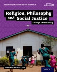 Religion, Philosophy and Social Justice : Through Christianity