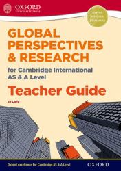 Global Perspectives for Cambridge International AS and a Level Teacher Guide