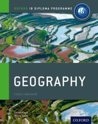IB Geography: Course Book : Oxford IB Diploma Program