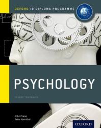 IB Psychology: Course Book : Oxford IB Diploma Program