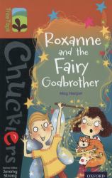 Roxanne and the Fairy Godbrother