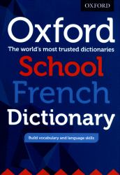 Oxford School French Dictionary