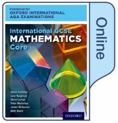International GCSE Mathematics Core Level for Oxford International AQA Examinations : Online Textbook