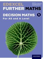 Edexcel Further Maths : Decision Maths for AS and A Level