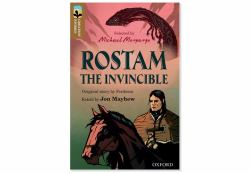 Oxford Reading Tree TreeTops Greatest Stories: Oxford Level 18 Rostam the Invincible Pack 6