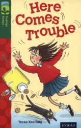 Here Comes Trouble