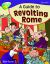 A Guide to Revolting Rome