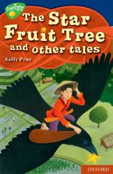 The Star Fruit Tree And Other Tales