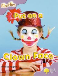 Put On A Clown Face