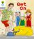 Oxford Reading Tree: Stage 1: More First Words: Get On