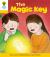 Oxford Reading Tree: Stage 5: Stories: the Magic Key Oxford Reading Tree: Stage 5: Stories: the Magic Key