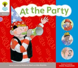 Oxford Reading Tree: Floppy Phonics Sounds & Letters Stage 1 More a at the Party