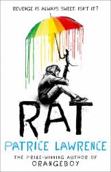 Rat : Revenge Is Always Sweet. Isn't It?