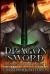 Dragon Sword : Demon's Fire Book 1