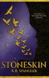 Stoneskin : Prequel to the Deep Witches Trilogy