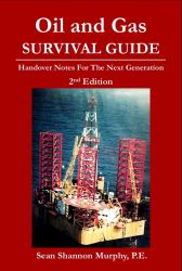 Oil and Gas Survival Guide : Handover Notes for the Next Generation