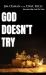 God Doesn't Try
