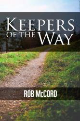 Keepers of the Way