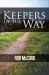 Keepers of the Way