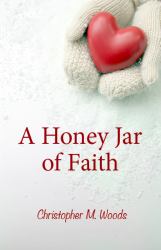 A Honey Jar of Faith