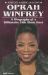 Oprah Winfrey : A Biography of a Billionaire Talk Show Host