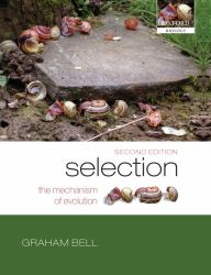 Selection : The Mechanism of Evolution