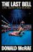 The Last Bell : Life, Death and Boxing