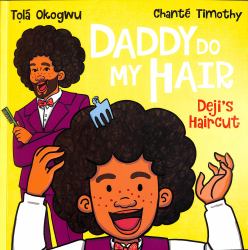 Daddy Do My Hair: Deji's Haircut