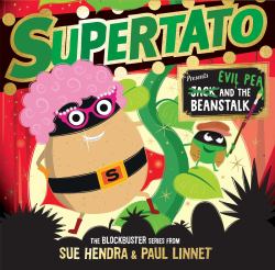 Supertato : Presents Evil Pea Jack And The Beanstalk