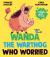 Wanda the Warthog Who Worried Wanda the Warthog Who Worried